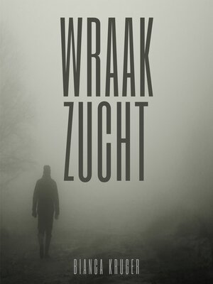 cover image of Wraakzucht